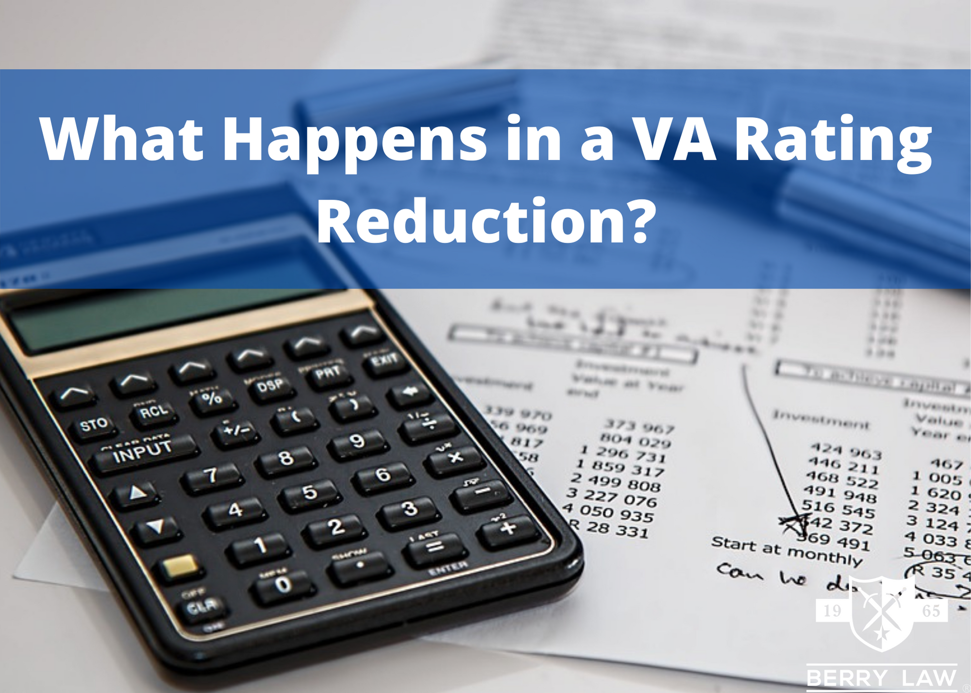 What Happens in a VA Rating Reduction?