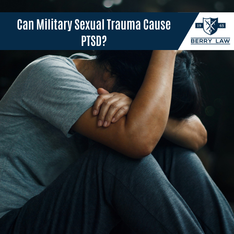 Can Military Sexual Trauma Cause PTSD?