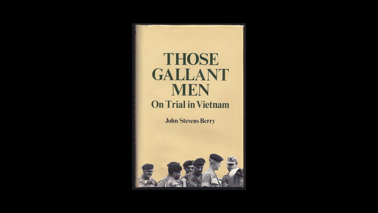 The Green Beret Affair: Vietnam’s Unsung Story of Justice and Deception