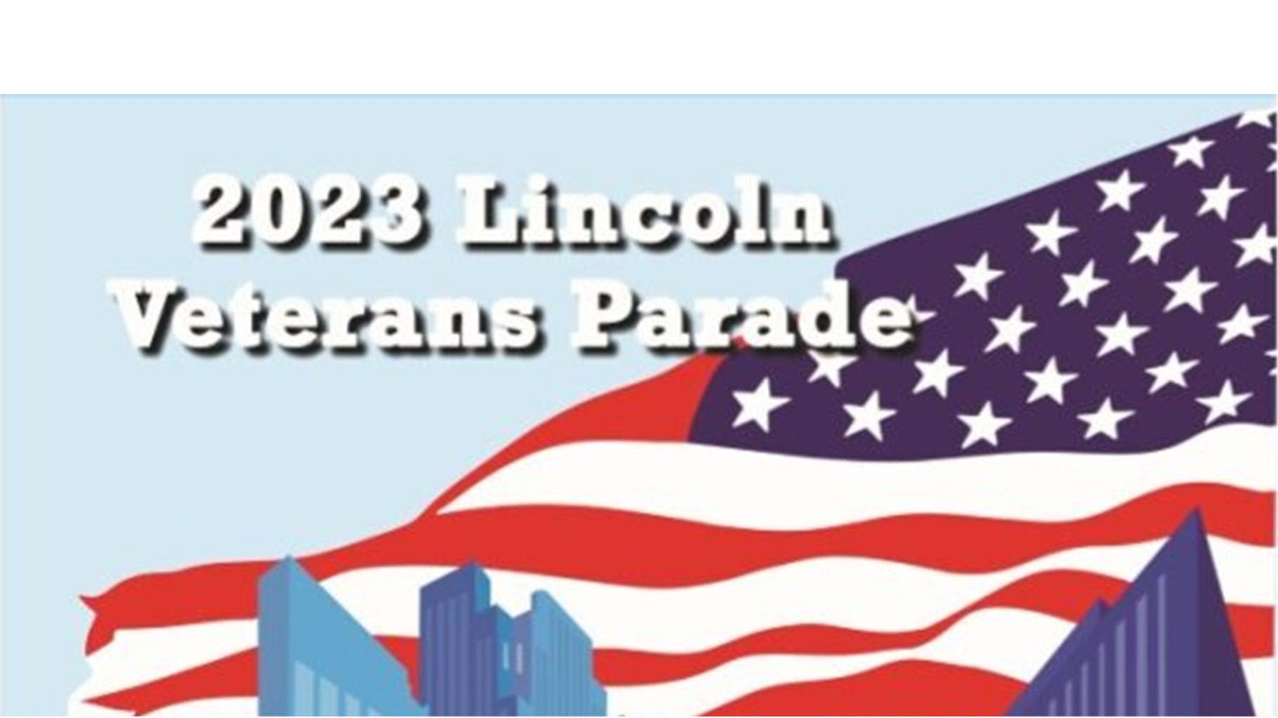 The 2023 Lincoln Nebraska Parade: Celebrating Veterans in Business