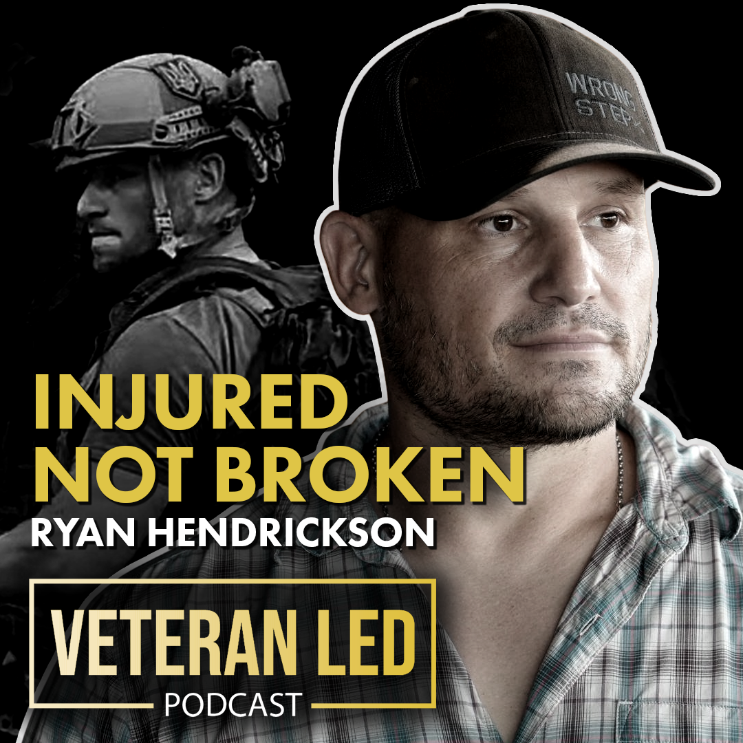 Ep. 85 Injured Not Broken: Green Beret Ryan Hendrickson’s Journey from IED Injury to Landmine Removal