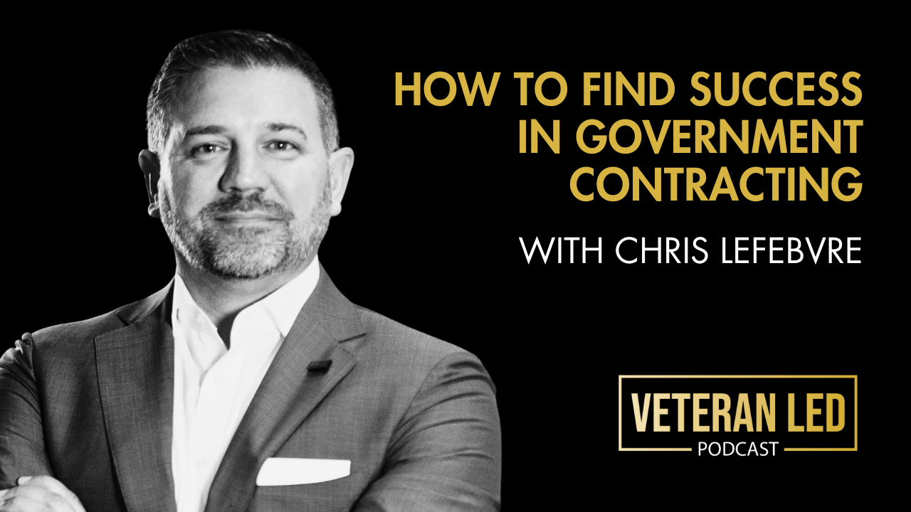 Ep. 86 How to Find Success in Government Contracting