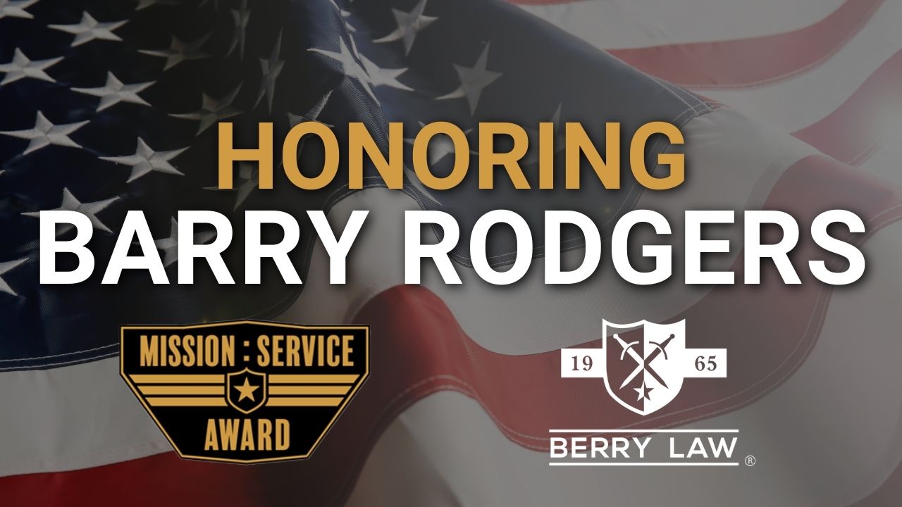 Barry Rodgers Veteran Journey: From Military Service to Advocacy at Berry Law