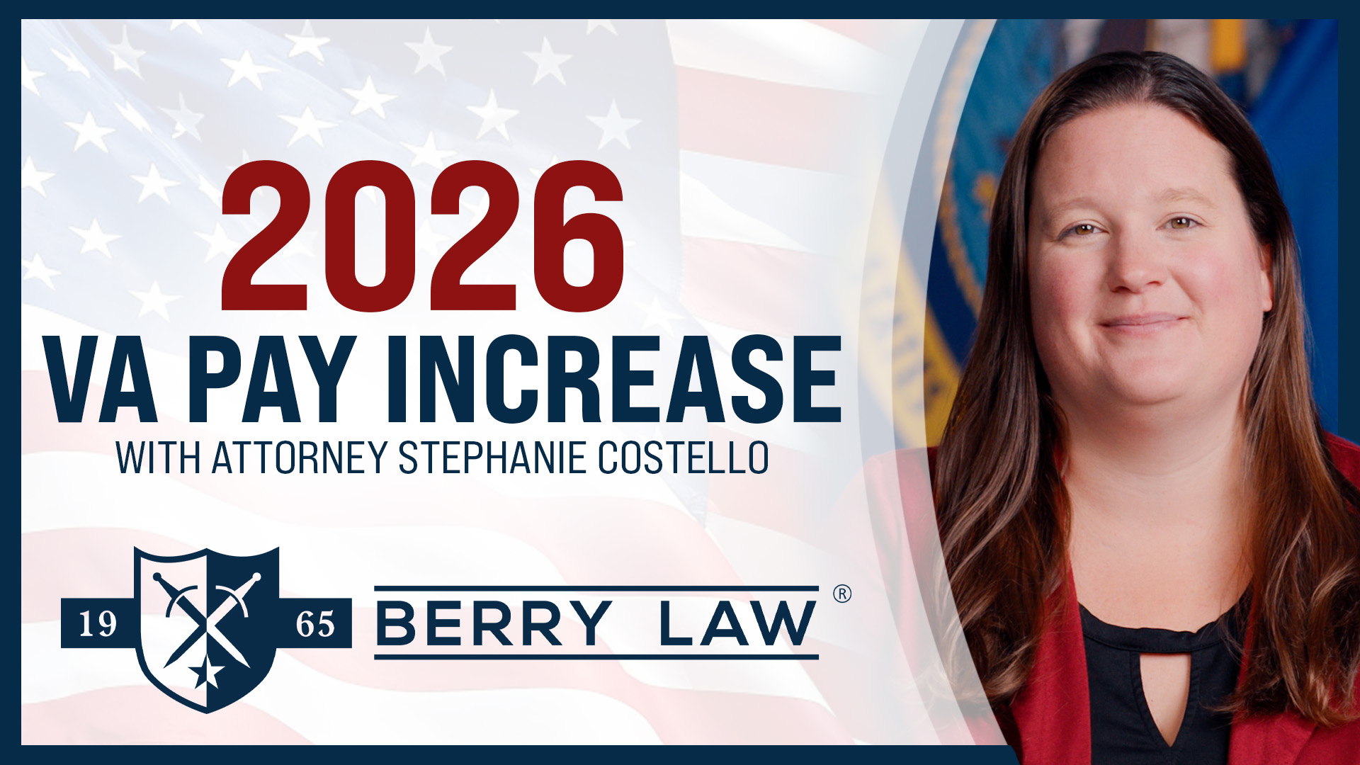 2026 VA Disability Pay Increase Explained | 2.8 % COLA Update for Veterans | Berry Law